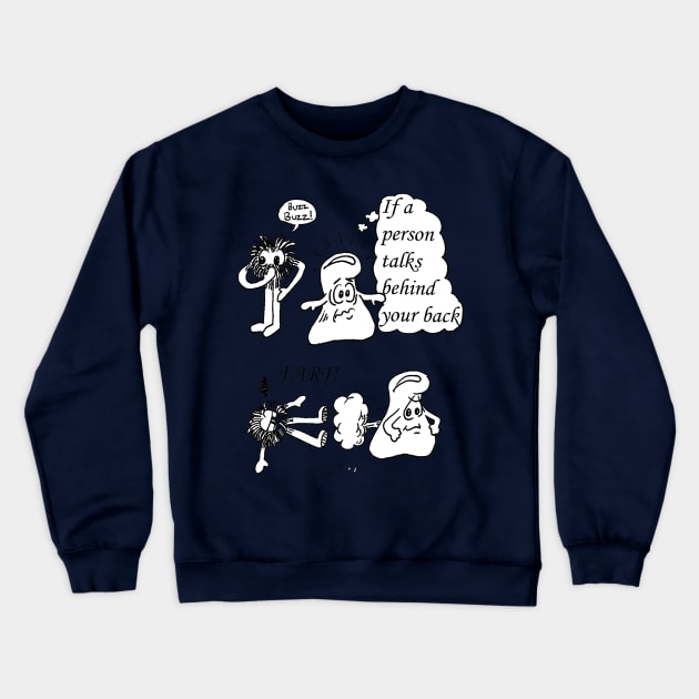 Fart Crewneck Sweatshirt by ThymThoughts